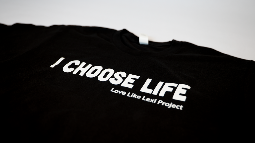 "I Choose Life" T-Shirt